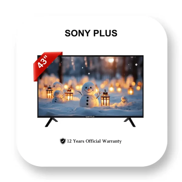 43 INCH SMART FRAMELESS ANDROID 4K SUPPORTED LED TV – SONY PLUS