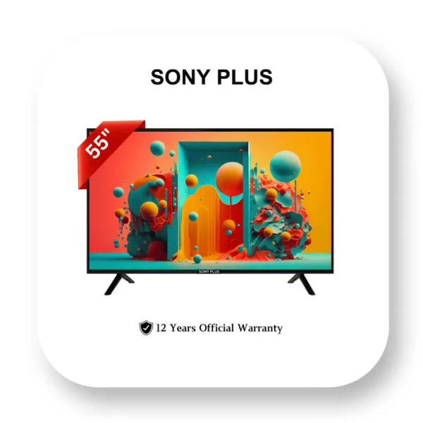55 INCH SMART ANDROID VOICE CONTROL 4K LED TV – SONY PLUS